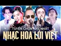 Lagu Tuyển Chọn NHẠC HOA LỜI VIỆT Hay Nhất 2025 | Jimmy Nguyễn, Phương Linh, Quốc Thiên, Chu Thúy Quỳnh