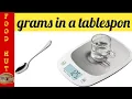 How many Grams in One Tablespoon Grams To Tablespoon FooD HuT