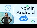 Now in Android 92 - Studio Bot expansion Firebase integration Android Studio and much more