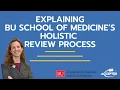 Boston University Medical School s Holistic Review Process Explained