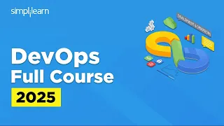 DevOps Full Course 2026 DevOps Tutorial For Beginners DevOps Training Course Simplilearn