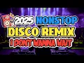 Download Lagu NEW DISCO REMIX 2025 | NONSTOP I DON'T WANNA WAIT REMIX