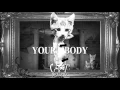 Download Lagu Cat Dealers - Your Body (Remix)