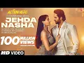 Download Lagu Jehda Nasha: An Action Hero | Ayushmann, Nora Fatehi | Tanishk Faridkot Amar IP Singh Yohani Harjot
