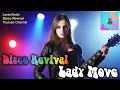 Download Lagu Lady Move - Disco Revival