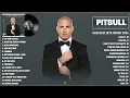 Lagu Pitbull Songs Playlist 2025 (Lyrics) - The Best Of Pitbull - Pitbull Greatest Hits Full Album 2025