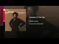 Summer In The City
