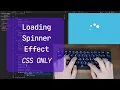 ASMR Coding - Loading Spinner Effect CSS HTML Only