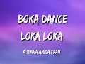 Download Lagu Boka Dance Loka Loka A Minha Amiga Fran Tiktok remix song Subscribe For More Videos