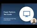 Power Apps Test Studio your no-code solution to automated testing in Microsoft Power Platform