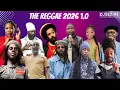 Lagu The Reggae 2026 1.0 | DJ Sedan \u0026 Lutan Fyah, Perfect Giddimani, Tadeus, Chronixx, Minna LaFortune