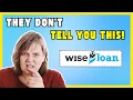 Wise Loan Review - You Need To Know This Before Applying