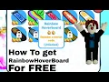 I GOT THE RAINBOW HOVERBOARD in Pet Simulator X
