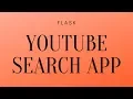 Create a YouTube Search App in Flask Using the YouTube Data API