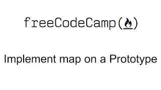 Implement map on a Prototype - Functional Programming