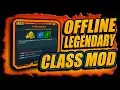 This is the ONLY way to get LEGENDARY CLASS MODS OFFLINE Easy Method BORDERLANDS 3