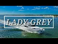 Lady Gray Yacht