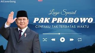lagu cover pak prabowo cintaku tak terbatas waktu ai cover song 