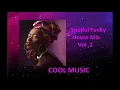 Download Lagu Soulful Funky House Mix' VOL  2