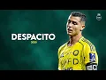 Download Lagu Cristiano Ronaldo 2025 ►  Despacito - Luis Fonsi \u0026 Daddy Yankee • Skills \u0026 Goals | HD