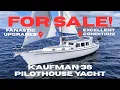 Download Lagu FOR SALE! Kaufman 36 PILOTHOUSE YACHT \
