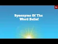 Synonyms Of The Word Belief