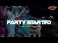 Download Lagu DJ PARTY STARTED FULL BASS VIRAL TIKTOK