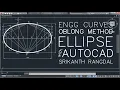 L09 Ellipse Method EGD Lab Engineering Graphics with AutoCAD Srikanth Rangdal