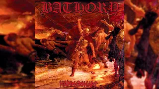 bathory baptise in fire and ice
