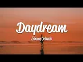 Johnny Orlando - Daydream (Lyrics)