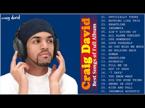 Download MP3 Craig David Greatest Hits 2020 - Craig David Top 20 Songs Playlist