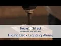 How To Hide Deck Lighting Wires