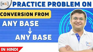 Part 6 4 - Conversion from any base to any base Practice problems convert binary decimal octal hexad