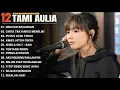 Download Lagu Tami Aulia Full Album - Kekasih Bayangan | Lagu Galau Viral Tiktok 2025