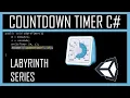 Make a Countdown TIMER in C - Labyrinth Series