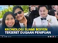 KRONOLOGI Suami Boiyen Terseret Dugaan Penipuan dan Penggelapan Dana, Tak Lagi Bagi Hasil