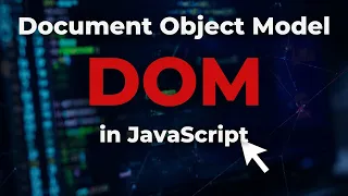JavaScript DOM Explained Simply Change HTML with JavaScript