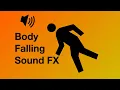 Body Falling Sound Effects (Man falling down) [4K]