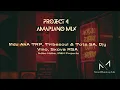 Download Lagu Project 4 AmaPiano Mix -Mdu aka Trp, M\u0026N Project, Djy Vino #sgidongo  #amapianohits #pianototheworld