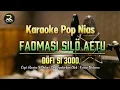 Download Lagu Karaoke Pop Nias - Fa'omasi Silo Aetu | Dofi Si 3000 ✓ Frans Buluaro - Cipt. Havino S Duha