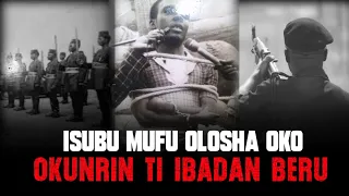 the rise and execution of mufu olosha oko ibadan s most feared criminal
