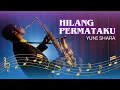 Lagu Cover Hilang permataku • Yuni Shara • Male Cover JAZZ