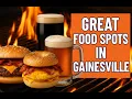 The Best Food and Drinks in Gainesville You ve Never Tried but should