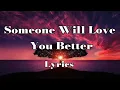 Download Lagu Johnny Orlando - Someone will love you better (Lyrics)