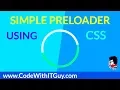 Simple Spining Preloader in HTML using CSS Make Preloader in html quickly 2018