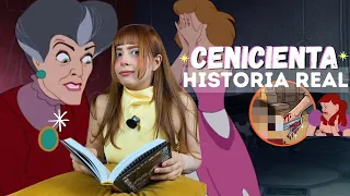 CENICIENTA la historia REAL
