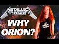 Here s Why Metallica Named it ORION
