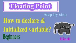 PHP Programs Part-02 Floating Points Float Value Data Type Variables