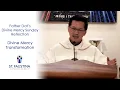 Father Dat s Divine Mercy Sunday Reflection Divine Mercy Transformation