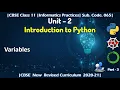 Part - 3 Unit 2 Introduction to Python Informatics Practices Class 11 IP CBSE Variables